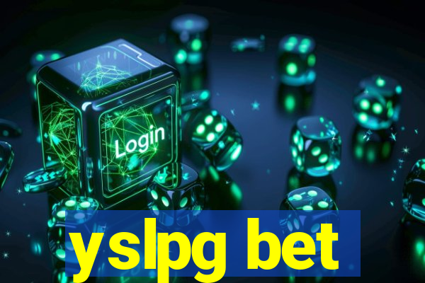 yslpg bet